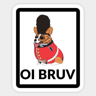 Oi Bruv Sticker